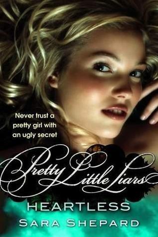 Pretty Little Liars: Heartless