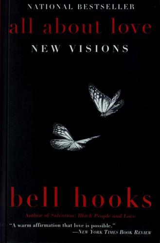 All About Love: New Visions