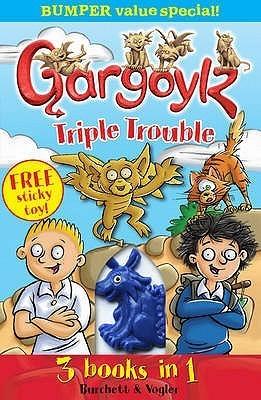 Gargoylz Triple Trouble: 3 Books in 1 (Garrgoylz Special, 