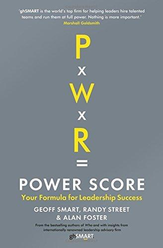 Power Score: Your Formula for Leadership Success
