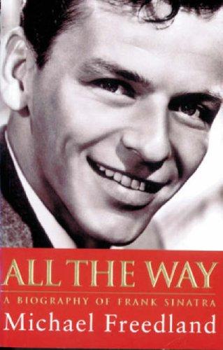 All The Way: Frank Sinatra